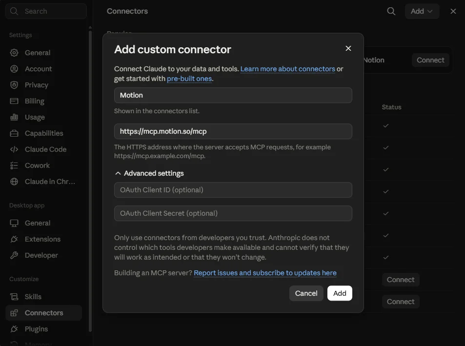Adding Motion to Claude as a custom connector, with the Motion MCP address entered in the connector dialog.